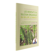 Les Bienfaits du Silicium Organique (Livre en français)